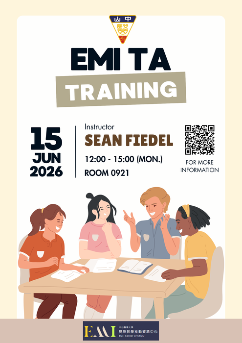 【EMI TA 培訓】114學年度第2學期EMI課程教學助教(TA)培訓與認證課程開放報名 具備英檢中級以上英文能力的同學，不要錯過這難得的培訓機會!圖片