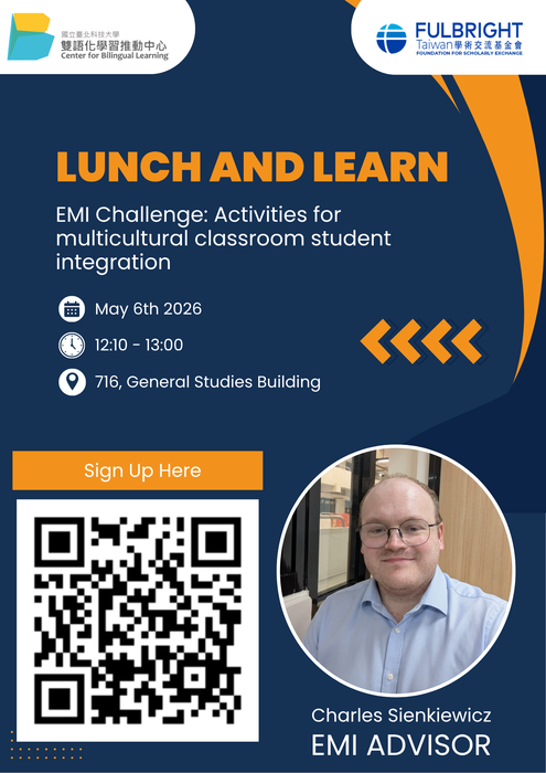 【校外活動】國立臺北科技大學雙語化學習推動中心辦理「Lunch and Learn: EMI Challenge Series-Let’s Find Solutions 」活動圖片