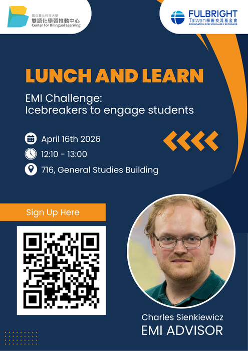 【校外活動】國立臺北科技大學雙語化學習推動中心辦理「Lunch and Learn: EMI Challenge Series-Let's Find Solutions#2」活動圖片