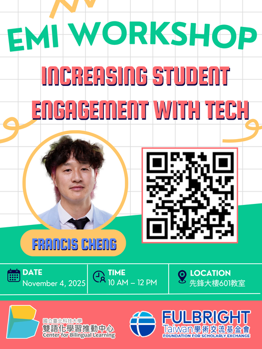 【校外活動】國立臺北科技大學 辦理工作坊「Fulbright EMI workshop: Increasing Student Engagement with Tech」圖片